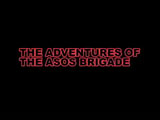 Adventures of the ASOS Brigade 005 01